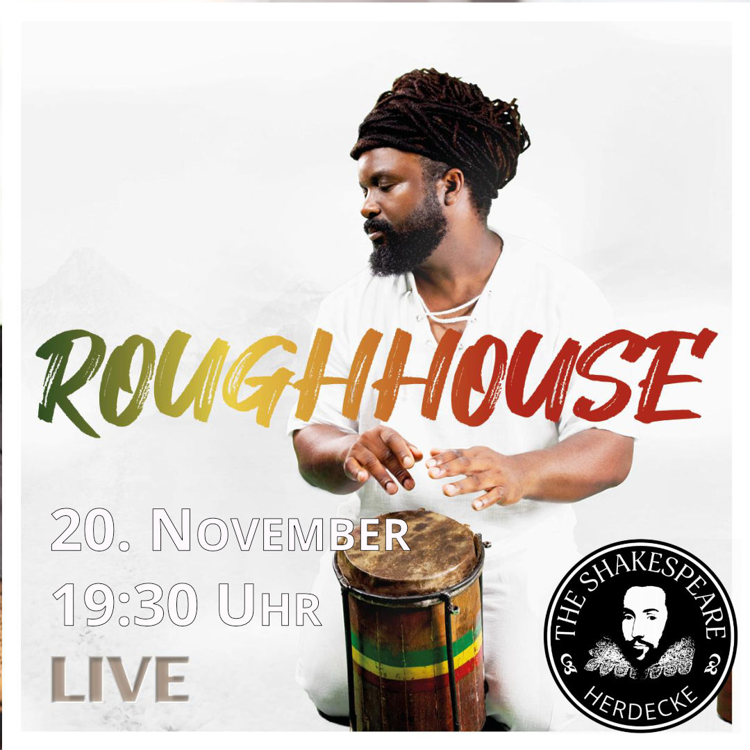 Roughhouse - Live in Herdecke