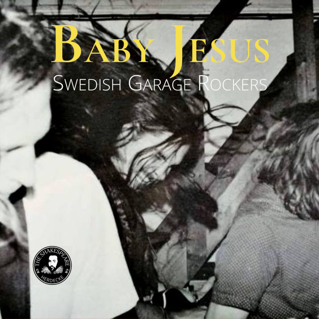 Baby Jesus - Swedish Garage Rockers