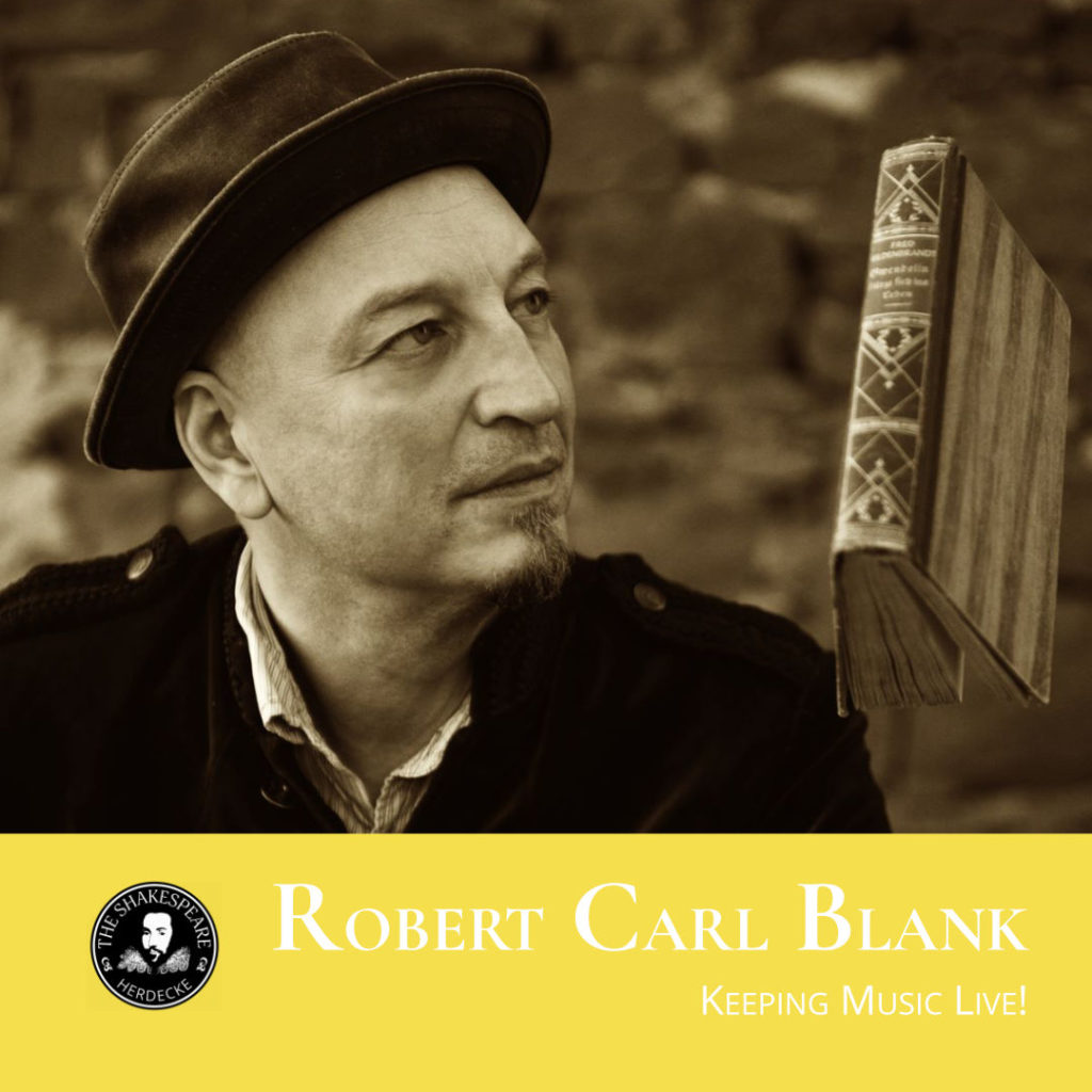 Robert Carl Blank - Keeping Music Live!