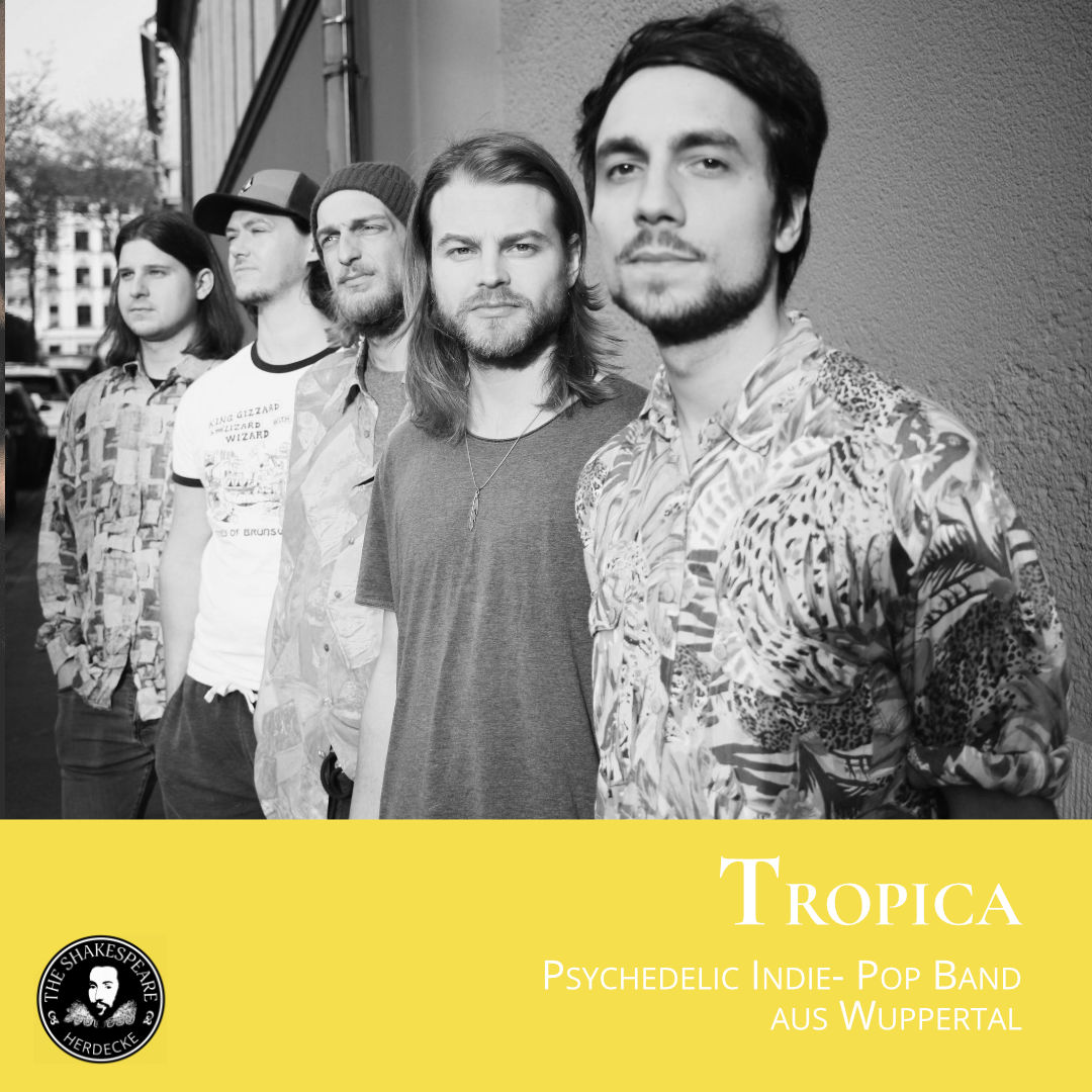 Tropica - Psychedelic Indie- Pop Band aus Wuppertal