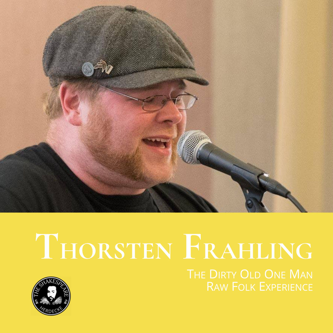 Thorsten Frahling - The Dirty Old One Man Raw Folk Experience