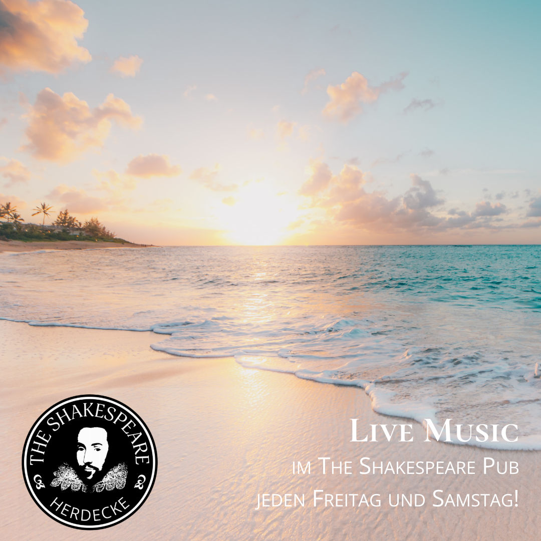 Live Music im The Shakespeare Pub jeden Freitag und Samstag!