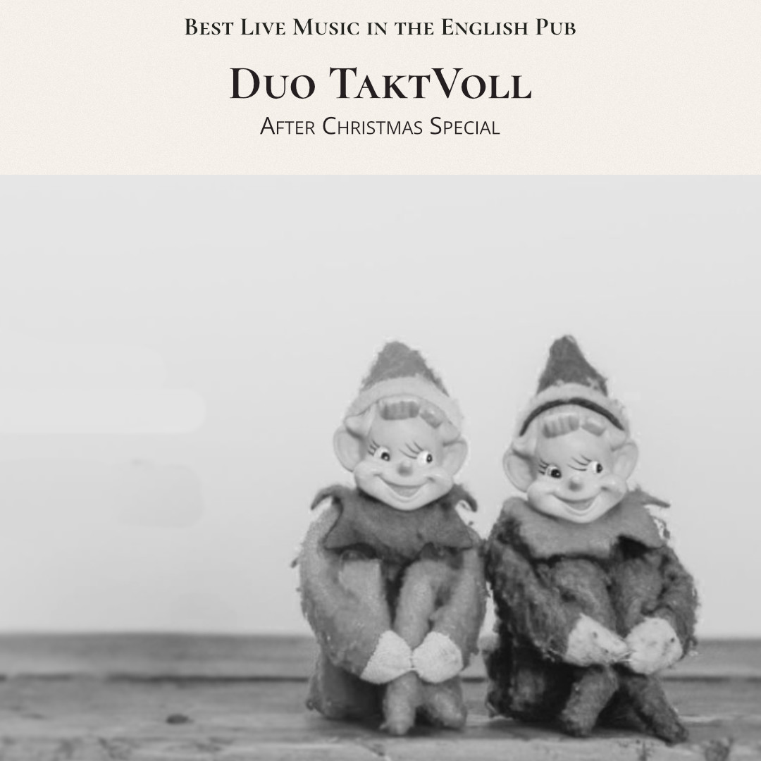 Best Live Music in the English Pub Duo TaktVoll After Christmas Special