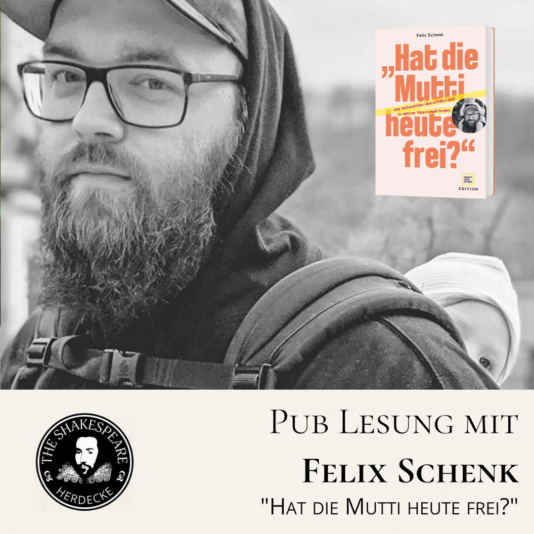 Pub Lesung mit Felix Schenk "Hat die Mutti heute frei?"