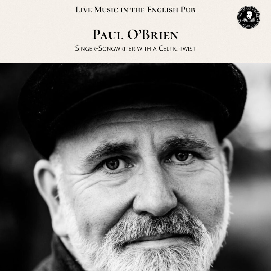 Live Music in the English Pub - Paul O’Brien - Singer-Songwriter with a Celtic twist