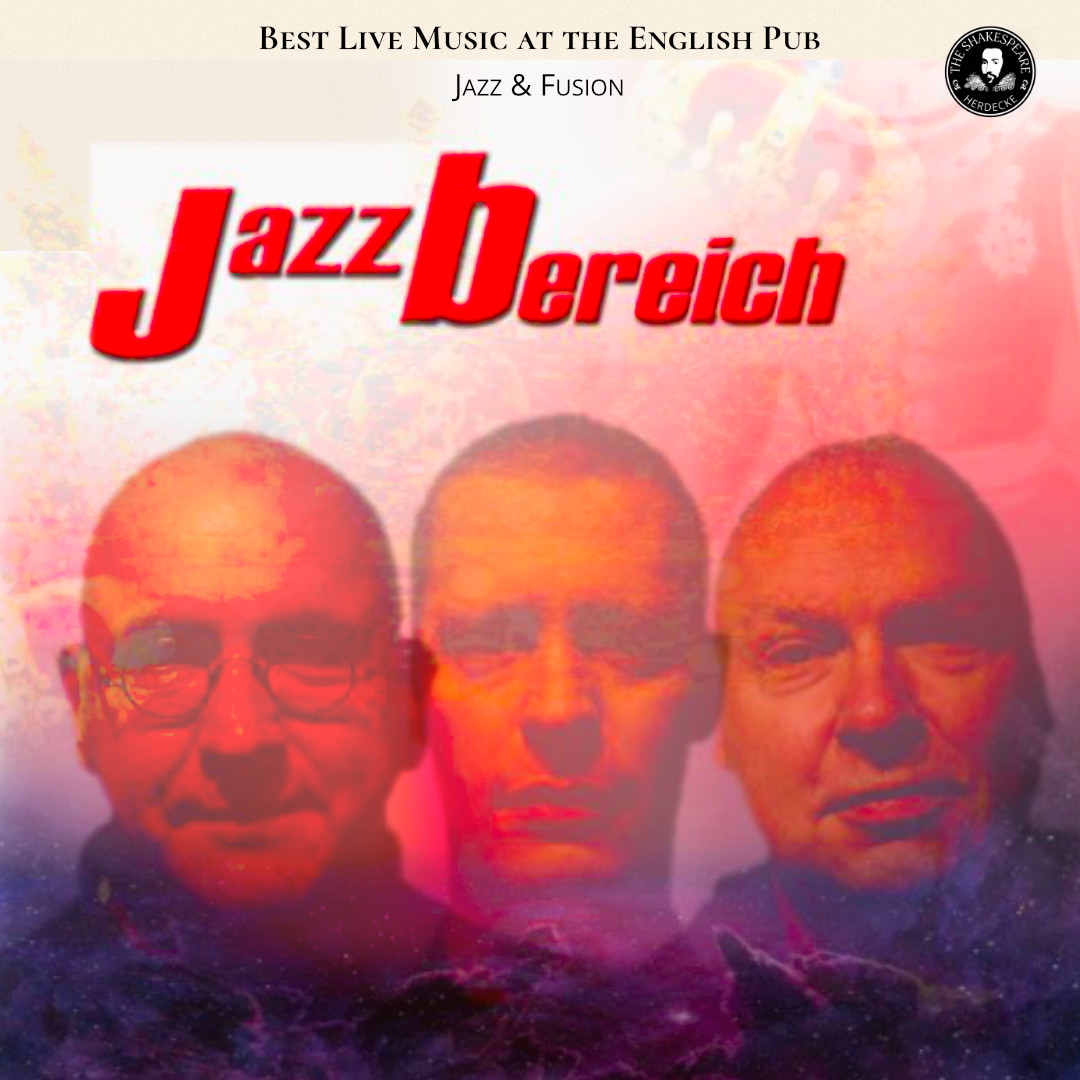 Best Live Music at the English Pub JazzBereich - Jazz & Fusion