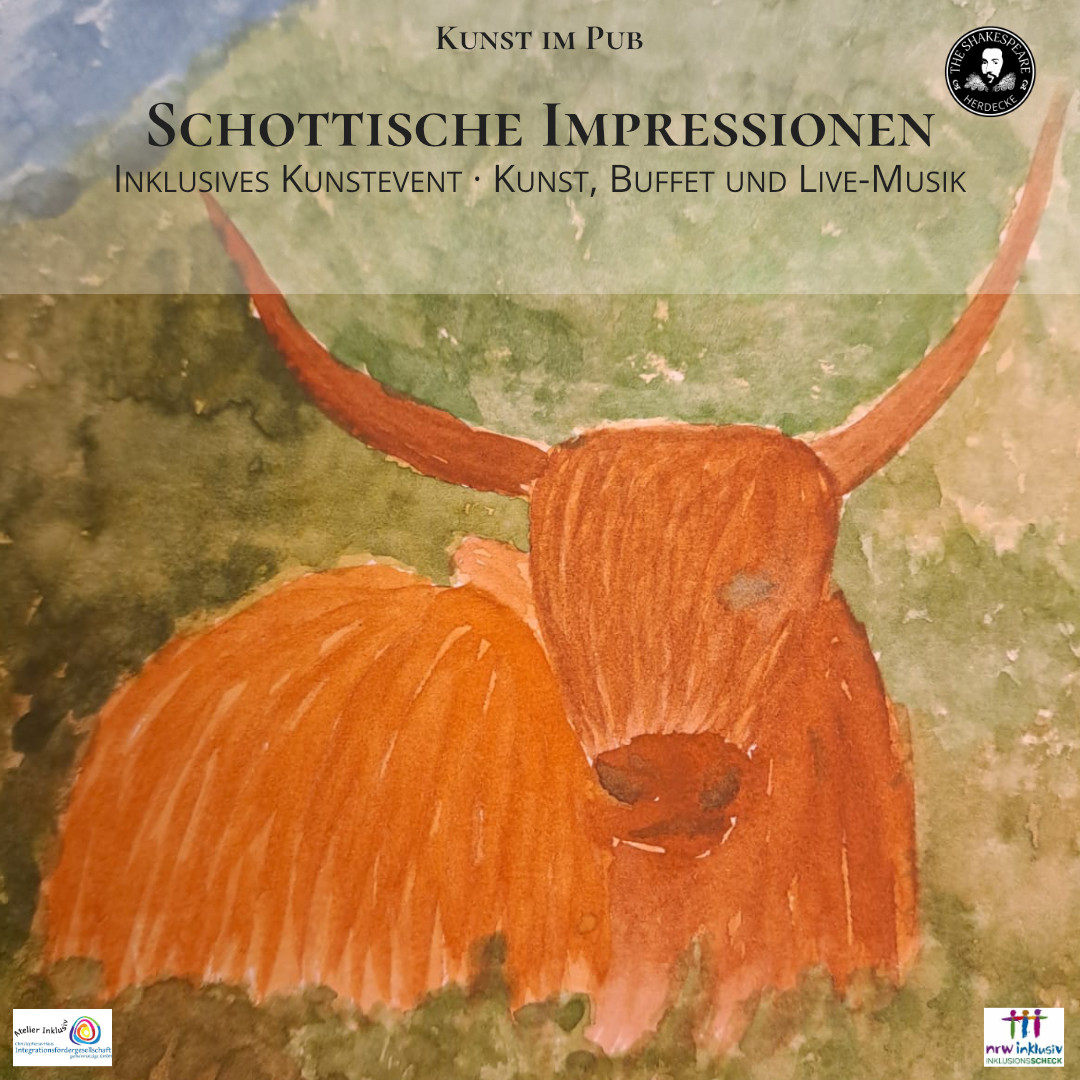 Kunst im Pub Schottische Impressionen Inklusives Kunstevent · Kunst, Buffet und Live-Musik