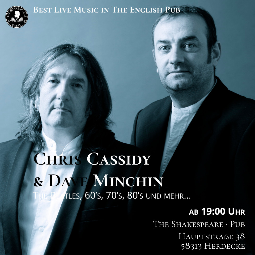 Best Live Music in The English Pub - Chris Cassidy & Dave Minchin The Beatles, 60’s, 70’s, 80’s und mehr