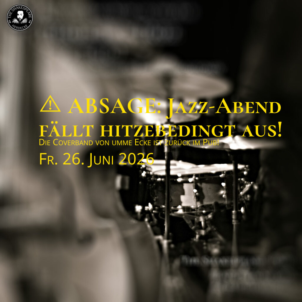 ⚠️ ABSAGE: Jazz-Abend fällt hitzebedingt aus!Die Coverband von umme Ecke ist zurück im Pub! Fr. 26. Juni 2026
