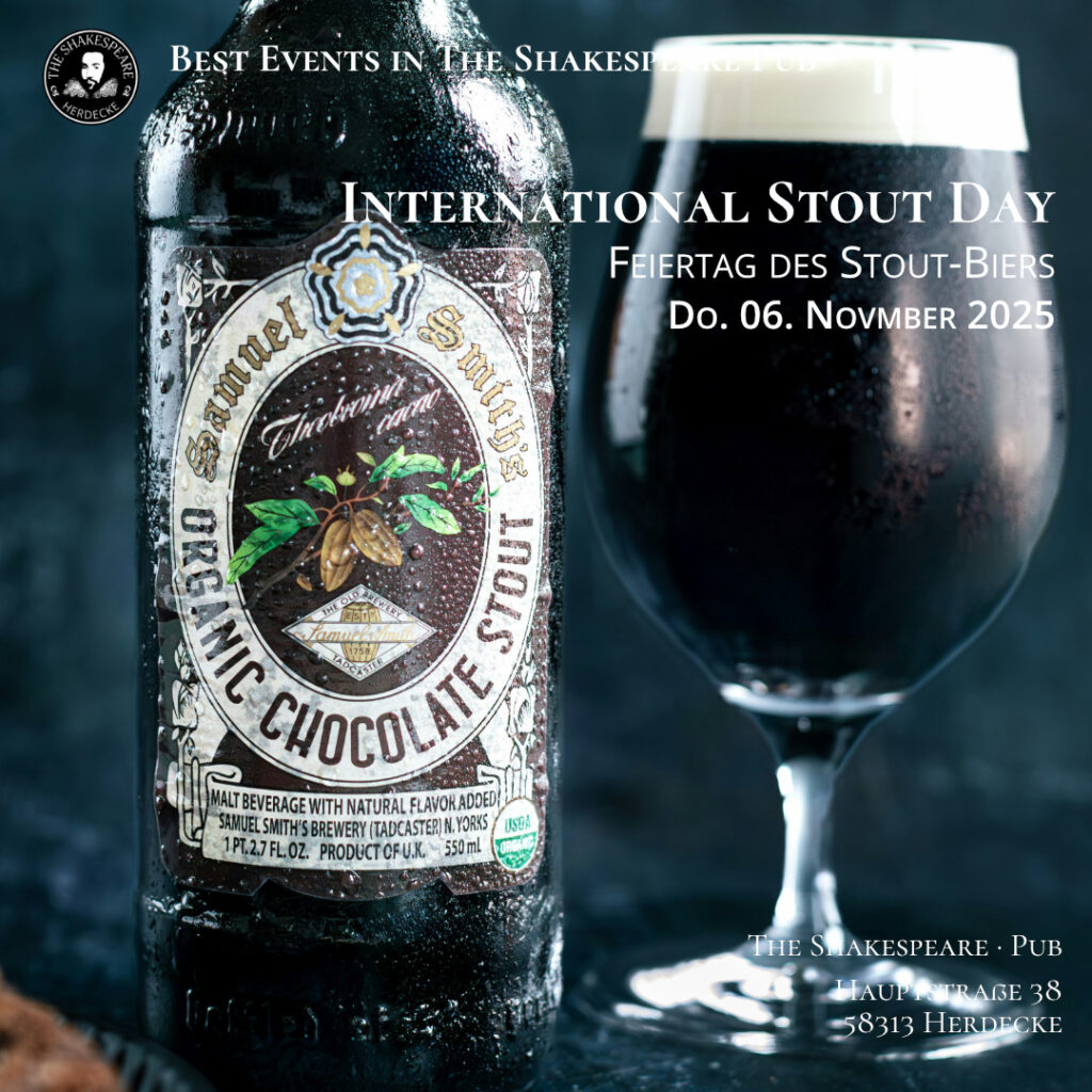 Best Events in The Shakespeare Pub · International Stout Day Feiertag des Stout-Biers Do. 06. Novmber 2025