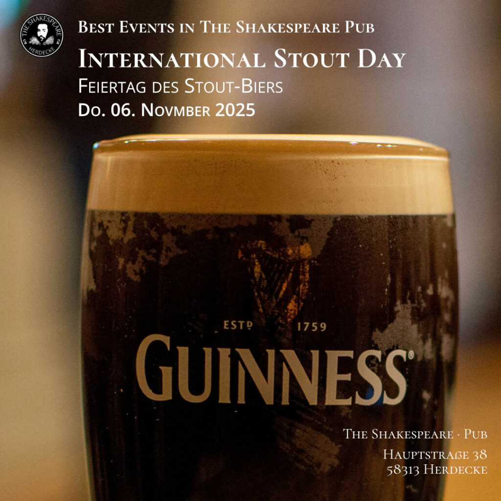 Best Events in The Shakespeare Pub · International Stout Day Feiertag des Stout-Biers Do. 06. Novmber 2025