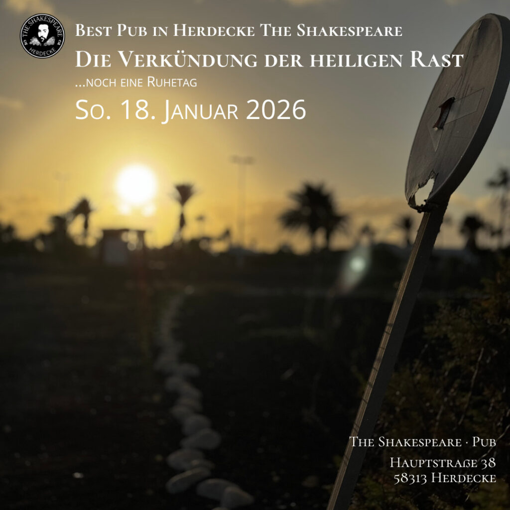 The Shakespeare · Pub · Herdecke Die Verkündung der heiligen Rast