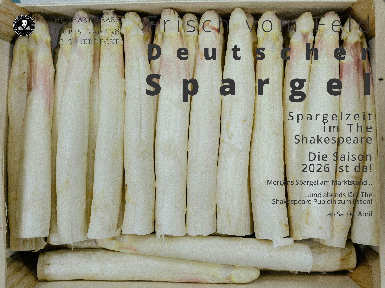 Frischer Spargel direkt vom Marktstand am The Shakespeare Pub! - Hauptstraße 38 Herdecke