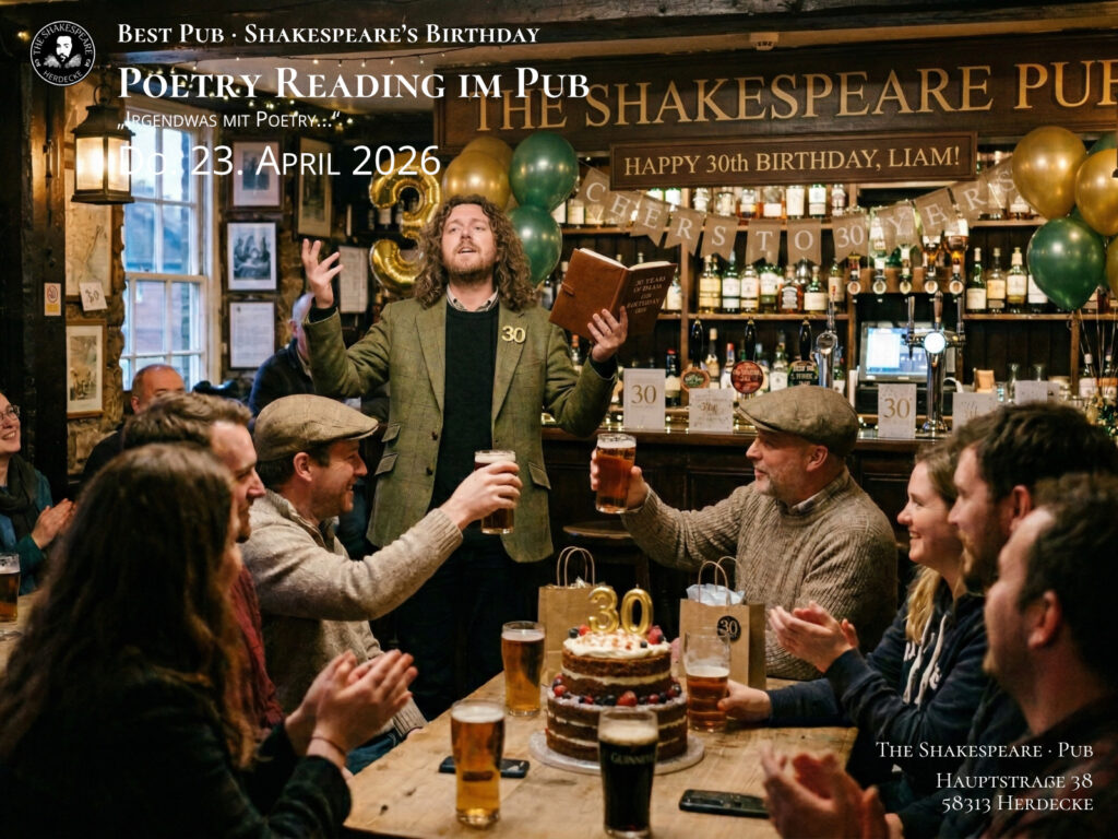 Best Pub · Shakespeare’s Birthday Poetry Reading im Pub „Irgendwas mit Poetry...“ Do. 23. April 2026
