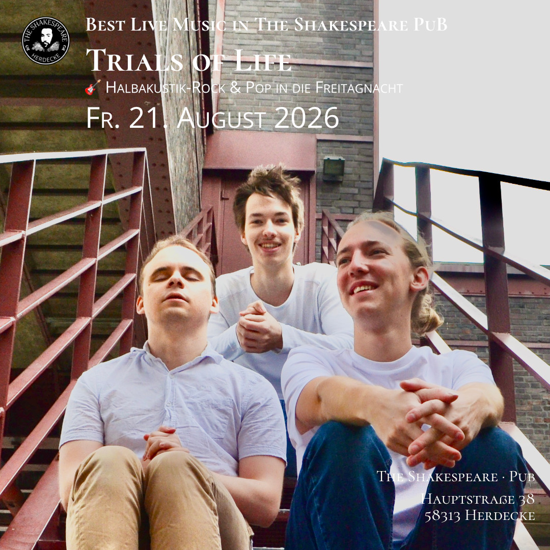 🎸 Halbakustik-Rock & Pop in die Freitagnacht: „Trials of Life“ live!