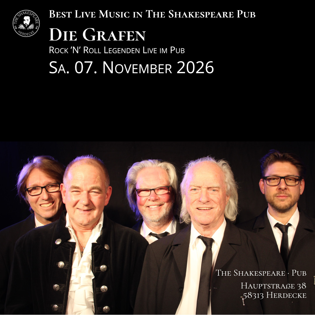 Best Live Music in The Shakespeare Pub Die Grafen Rock ’N’ Roll Legenden Live im Pub Sa. 07. November 2026