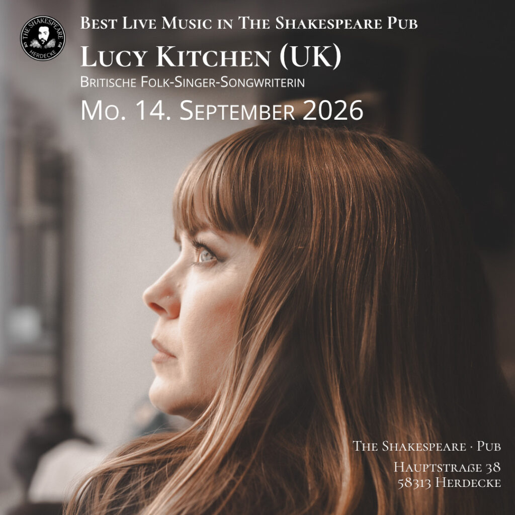 Best Live Music in The Shakespeare Pub Lucy Kitchen (UK) Britische Folk-Singer-Songwriterin Mo. 14. September 2026